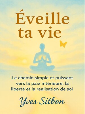cover image of Éveille ta vie